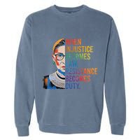 When Injustice Becomes Law Resistance Becomes Duty Rbg Garment-Dyed Sweatshirt
