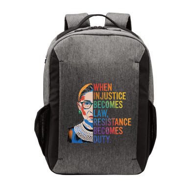 When Injustice Becomes Law Resistance Becomes Duty Rbg Vector Backpack