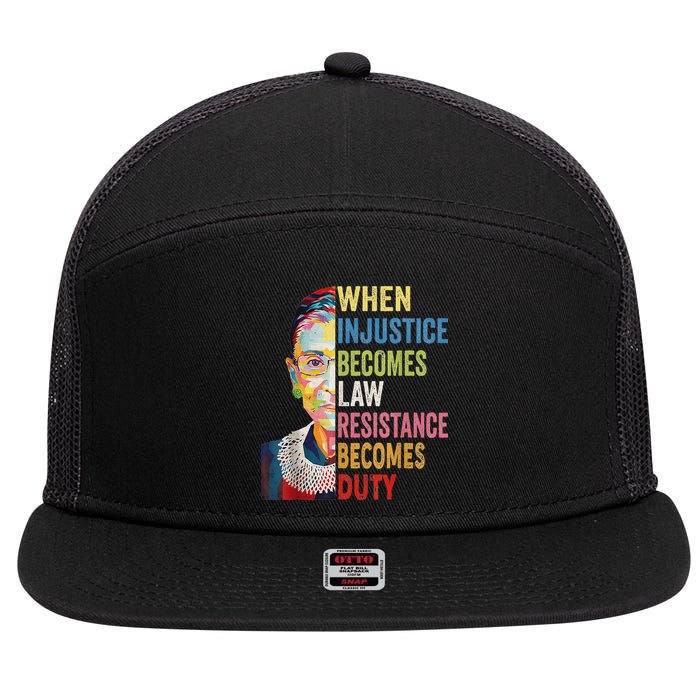 When Injustice Becomes Law Resistance Becomes Duty 7 Panel Mesh Trucker Snapback Hat