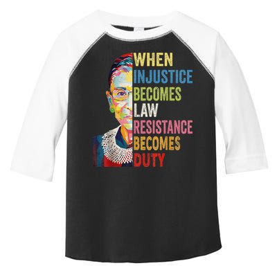 When Injustice Becomes Law Resistance Becomes Duty Toddler Fine Jersey T-Shirt