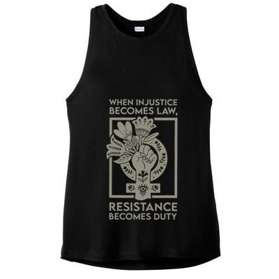 When Injustice Becomes Law Resistance Becomes Duty Ladies PosiCharge Tri-Blend Wicking Tank