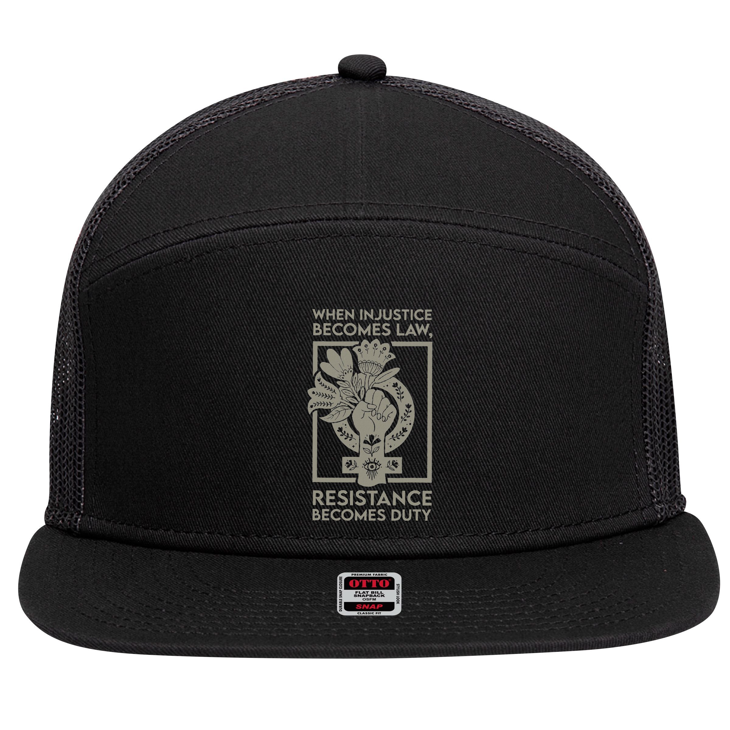 When Injustice Becomes Law Resistance Becomes Duty 7 Panel Mesh Trucker Snapback Hat