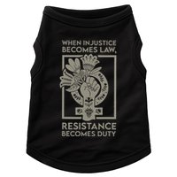 When Injustice Becomes Law Resistance Becomes Duty Doggie Tank