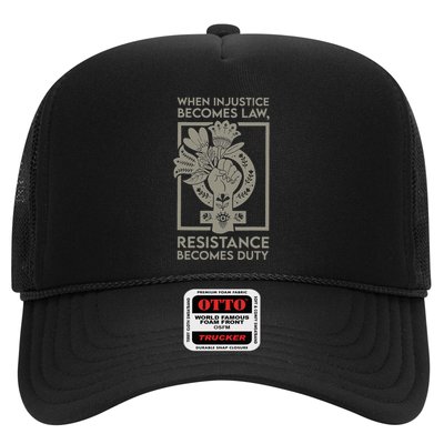 When Injustice Becomes Law Resistance Becomes Duty Trucker Hat