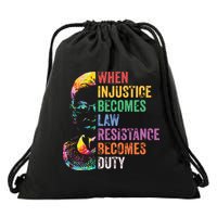 When Injustice Becomes Law Resist Resistance Drawstring Bag