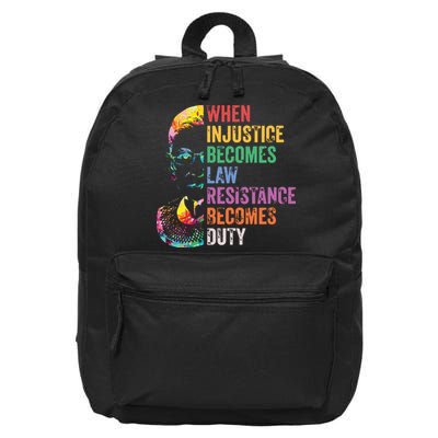 When Injustice Becomes Law Resist Resistance 16 in Basic Backpack