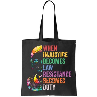 When Injustice Becomes Law Resist Resistance Bag