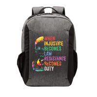 When Injustice Becomes Law Resist Resistance Vector Backpack