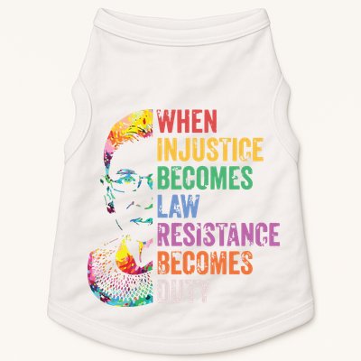 When Injustice Becomes Law Resist Resistance Doggie Tank