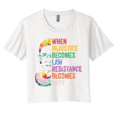 When Injustice Becomes Law Resist Resistance Women's Crop Top Tee