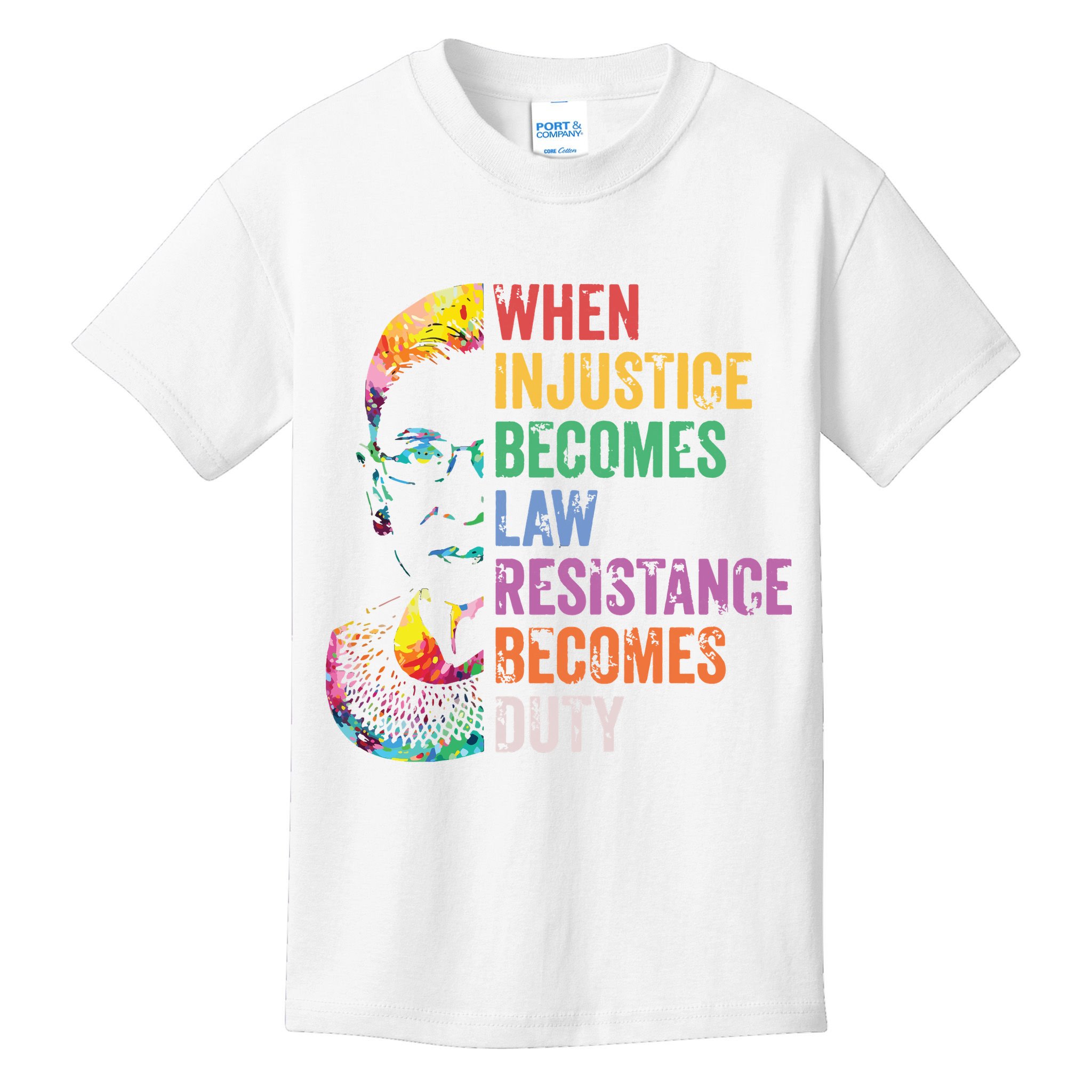 When Injustice Becomes Law Resist Resistance Kids T-Shirt