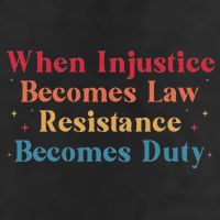 When Injustice Becomes Law Resistance Becomes Duty Retro Adult Drive Performance Visor