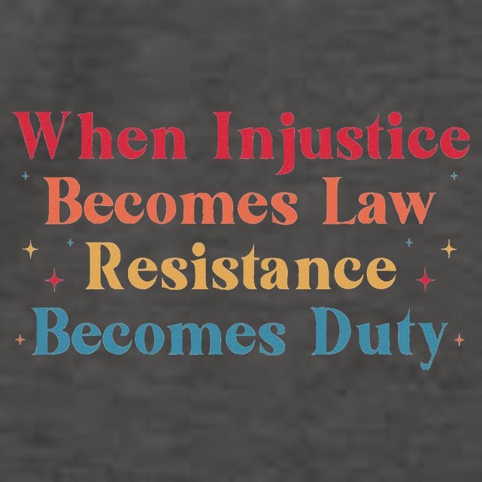 When Injustice Becomes Law Resistance Becomes Duty Retro Vector Backpack