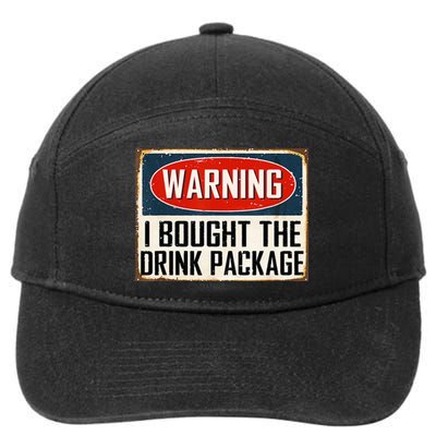 Warning I Bought The Drink Package 7-Panel Snapback Hat