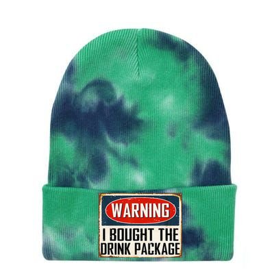 Warning I Bought The Drink Package Tie Dye 12in Knit Beanie