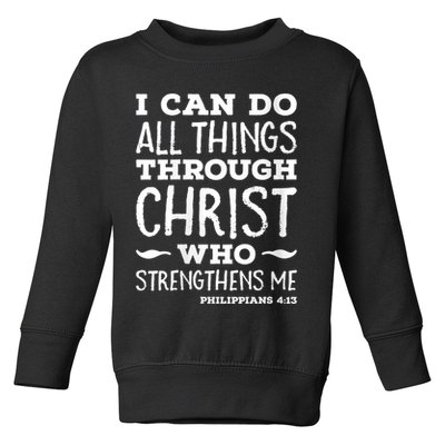 Womens I Can Do All Things Through Christ Art Bible Religious Toddler Sweatshirt