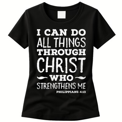 Womens I Can Do All Things Through Christ Art Bible Religious Womens T-Shirt