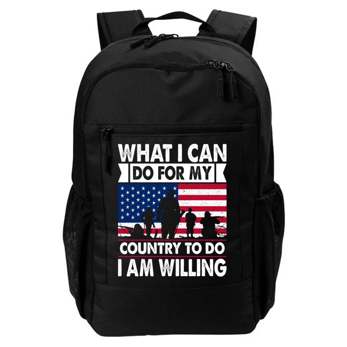 What I Can Do For My Country, I Am Willing To Do Gift Memorial Day Backpack