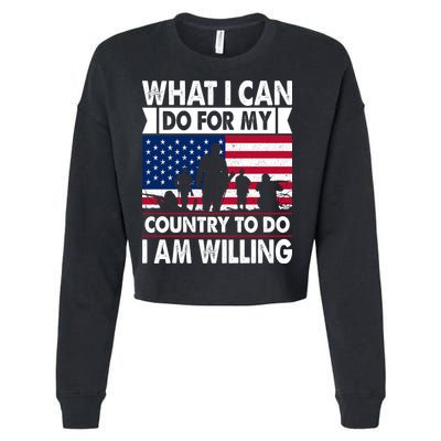 What I Can Do For My Country, I Am Willing To Do Gift Memorial Day Cropped Pullover Crew