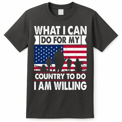 What I Can Do For My Country, I Am Willing To Do Gift Memorial Day T-Shirt