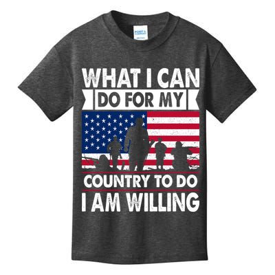 What I Can Do For My Country, I Am Willing To Do Gift Memorial Day Kids T-Shirt