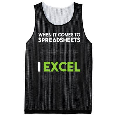 When It Comes To Spreadsheets I Excel Accounting Auditing Mesh Reversible Basketball Jersey Tank