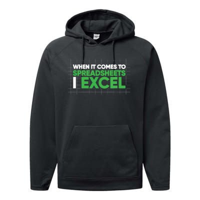 When It Comes To Spreadsheets I Excel Funny Accountant Gift Performance Fleece Hoodie