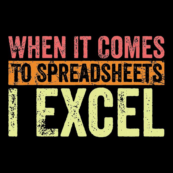 When It Comes To Spreadsheets I Excel Funny Vintage Mousepad