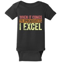 When It Comes To Spreadsheets I Excel Funny Vintage Baby Bodysuit
