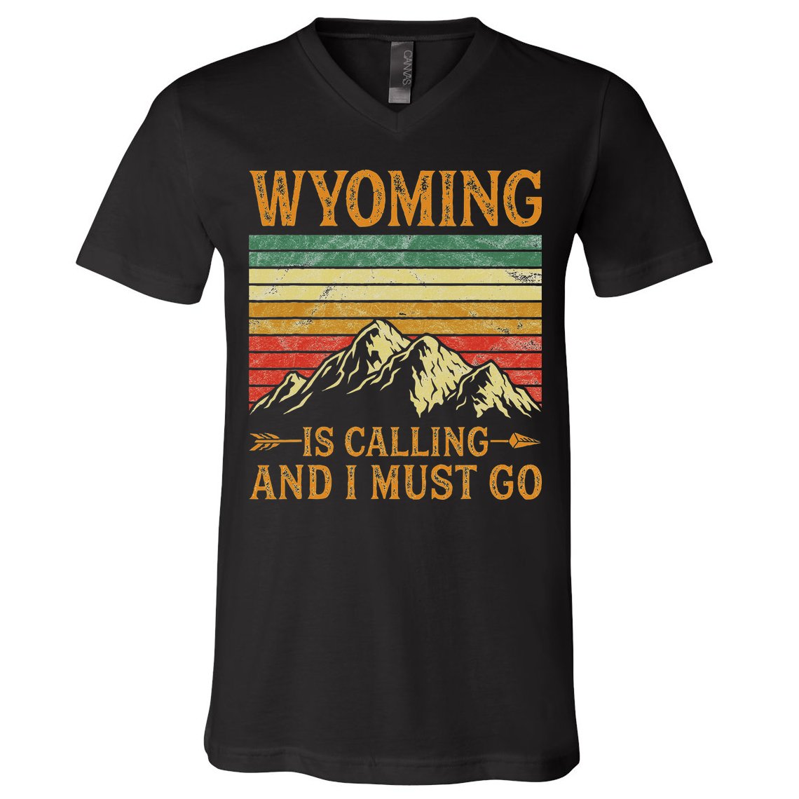 Wyoming Is Calling And I Must Go V-Neck T-Shirt
