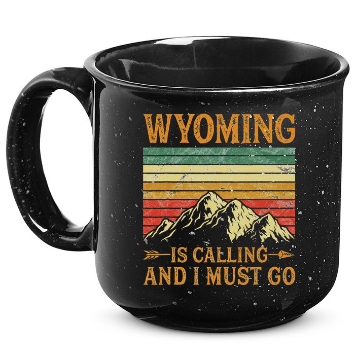 Wyoming Is Calling And I Must Go 15oz Campfire Ceramic Mug