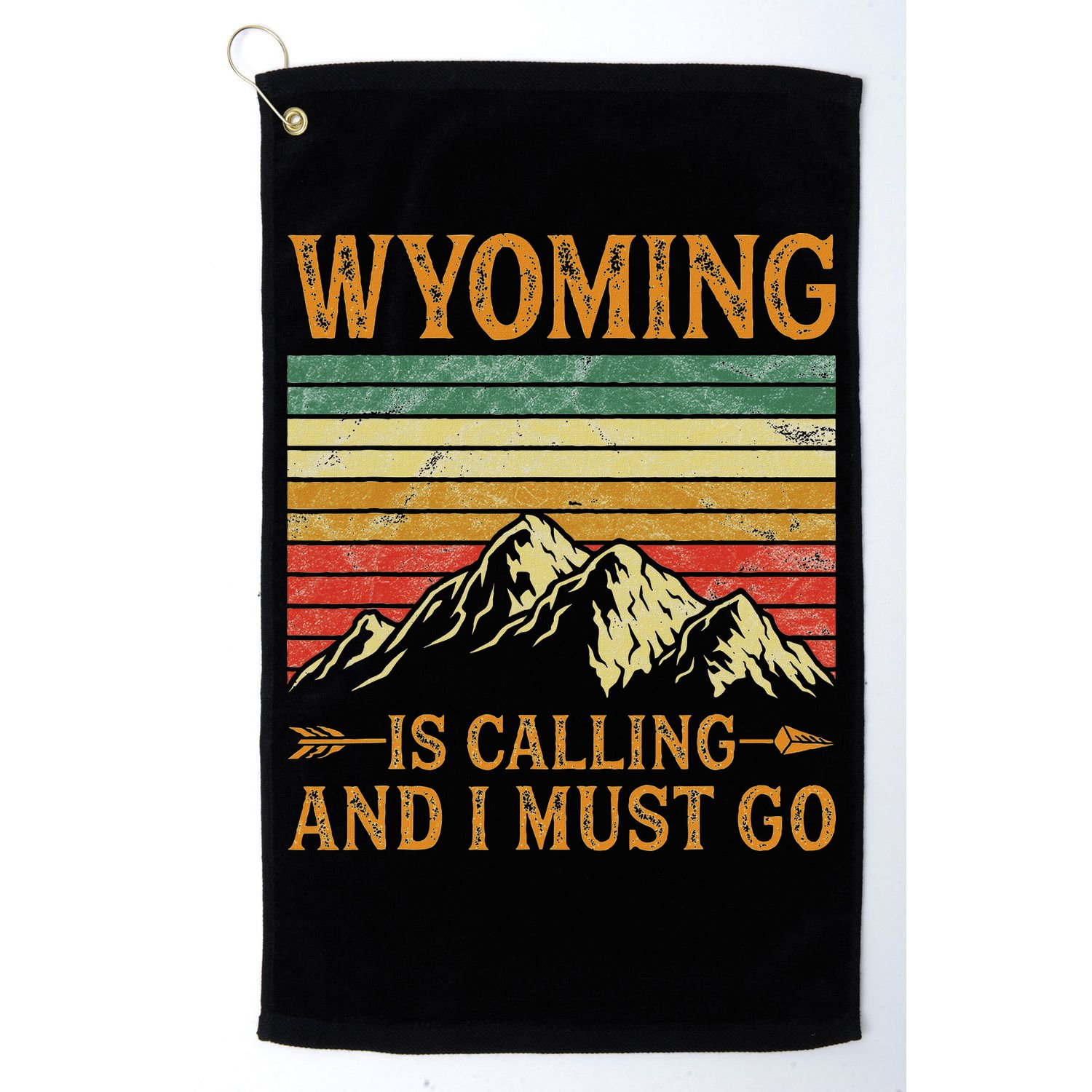 Wyoming Is Calling And I Must Go Golf Towel