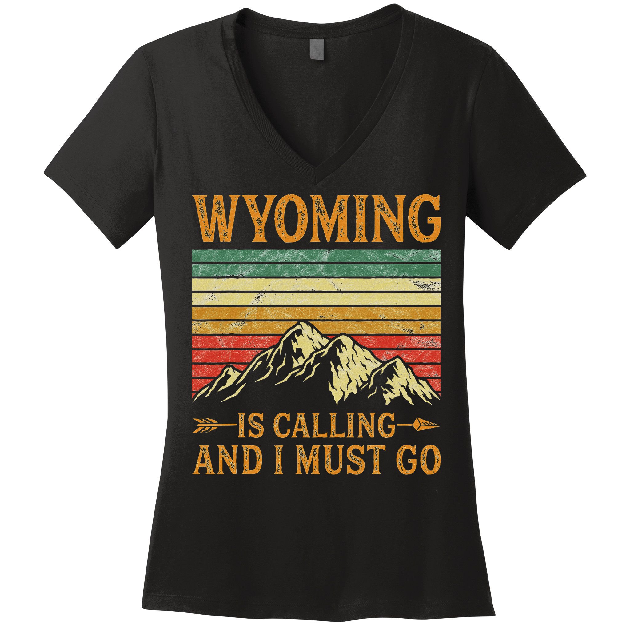 Wyoming Is Calling And I Must Go Women's V-Neck T-Shirt