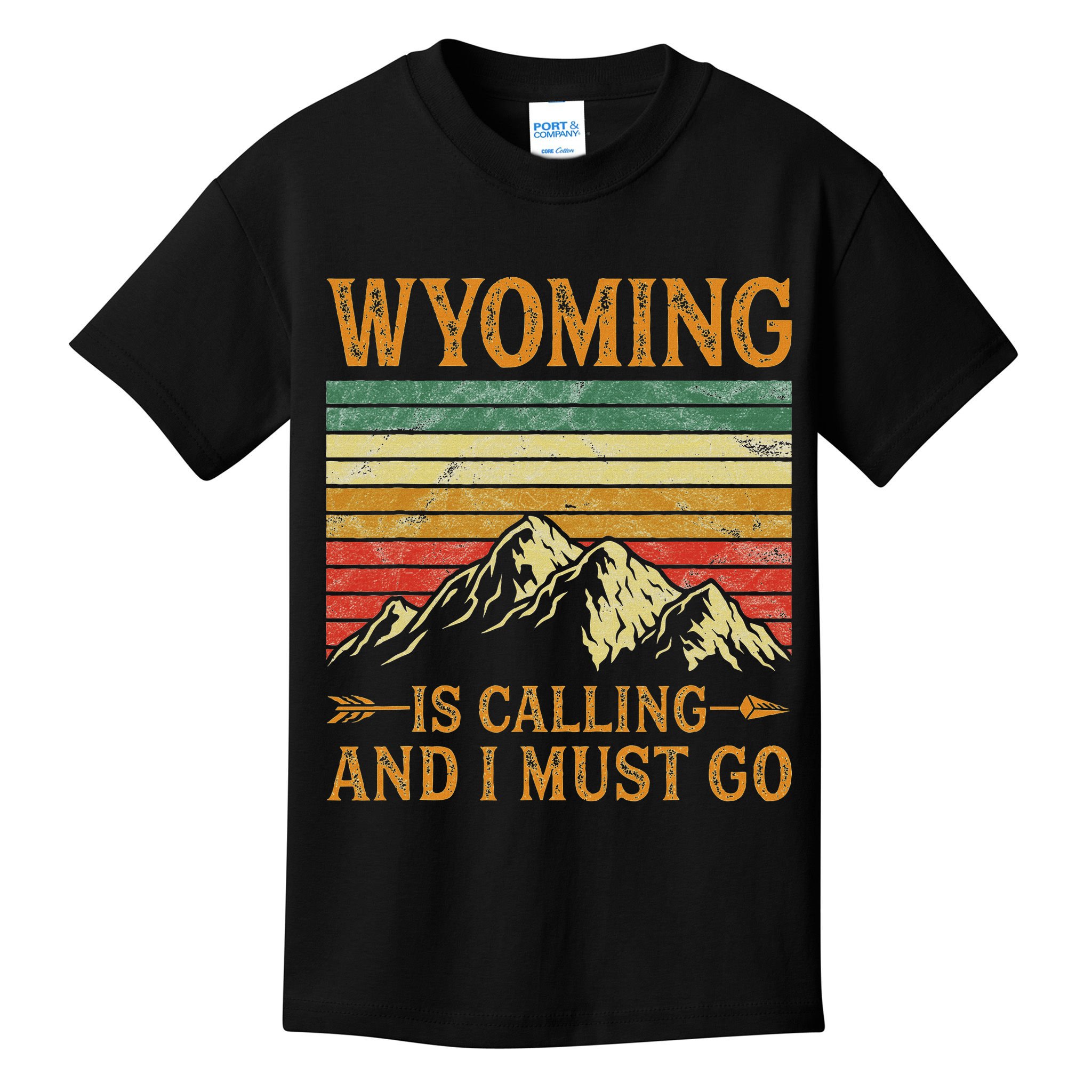 Wyoming Is Calling And I Must Go Kids T-Shirt