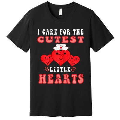 Womens I Care For The Cutest Little Hearts Groovy Nurse Valentines Premium T-Shirt