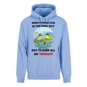 Wish I Could Live In The 1830s But Got To Keep All My Trinkets Unisex Surf Hoodie