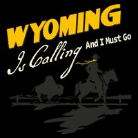 Wyoming Is Calling And I Must Go Sustainable Bucket Hat