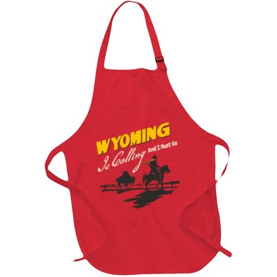 Wyoming Is Calling And I Must Go Apron