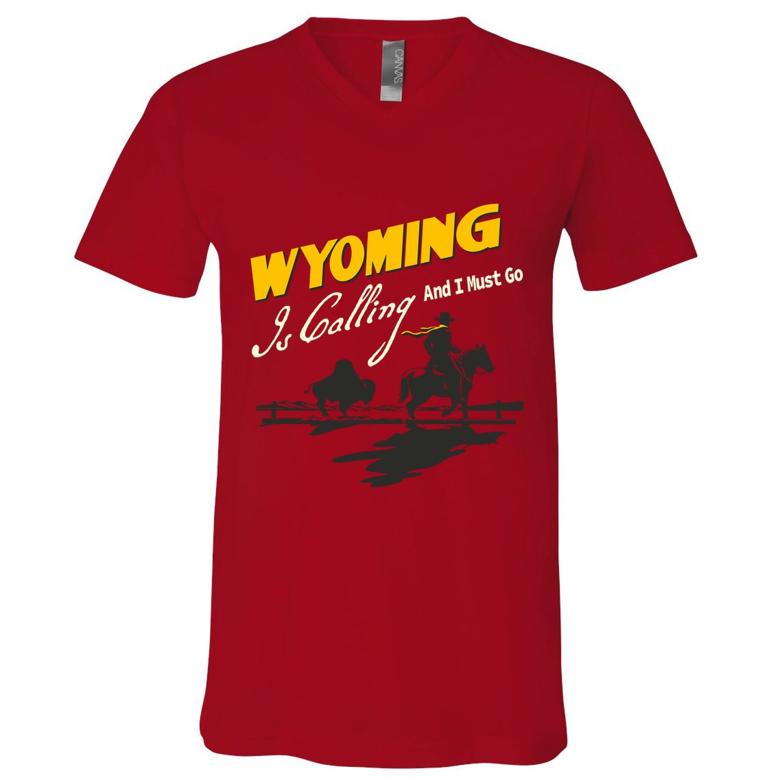 Wyoming Is Calling And I Must Go V-Neck T-Shirt