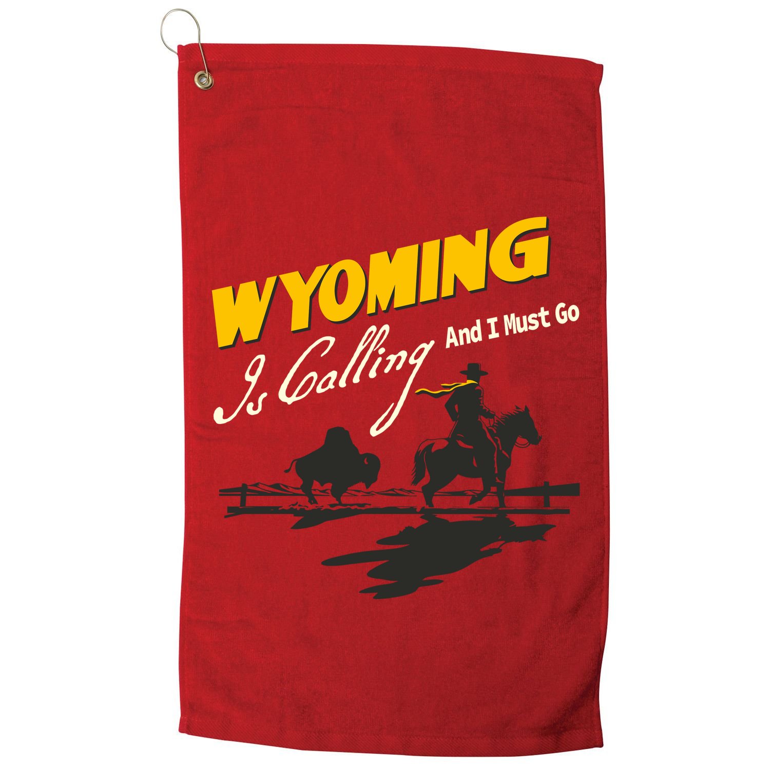 Wyoming Is Calling And I Must Go Golf Towel