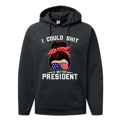 Womens I Could Shit A Better President Sarcastic Anti Biden Girls Performance Fleece Hoodie