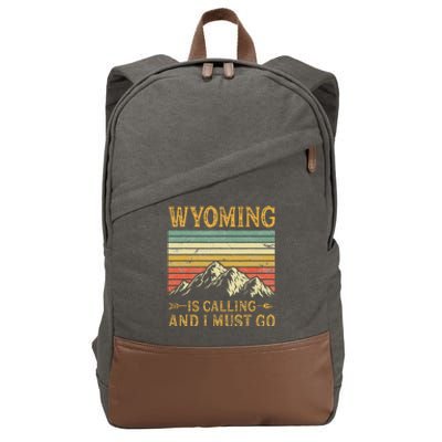 Wyoming Is Calling And I Must Go Cotton Canvas Backpack