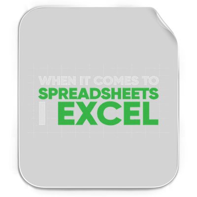 When It Comes To Spreadsheets I Excel Funny Accountant Gift Permanent Decal Sticker