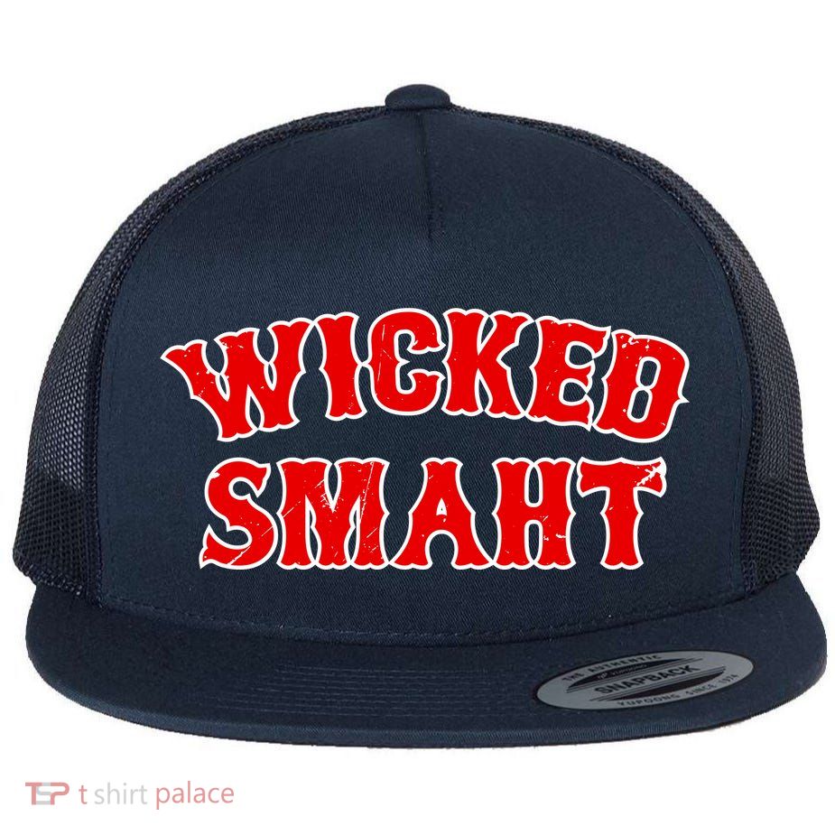 Wicked Smaht Smart Boston Massachusetts Flatbill Hat