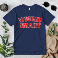 Wicked Smaht Smart Boston Massachusetts Premium T-Shirt