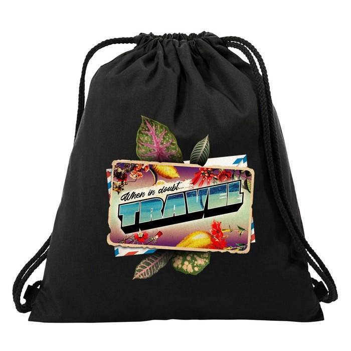 When In Doubt Travel Drawstring Bag