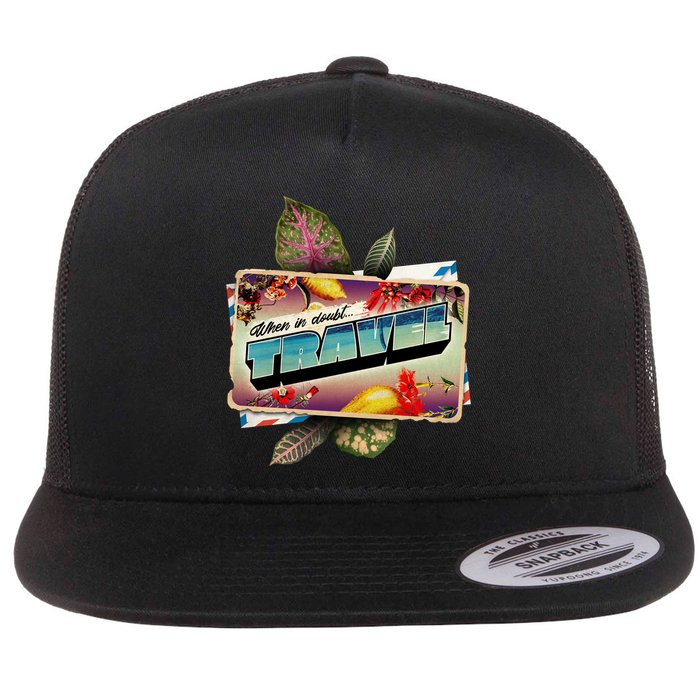 When In Doubt Travel Flatbill Hat