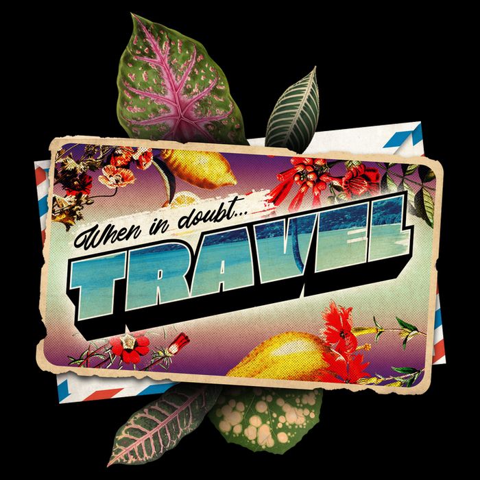 When In Doubt Travel Bag