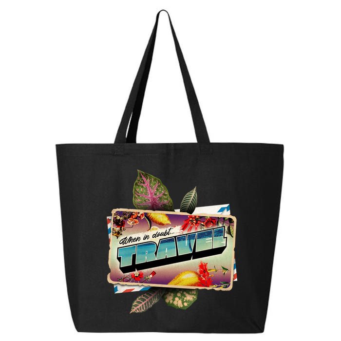 When In Doubt Travel 25L Jumbo Tote