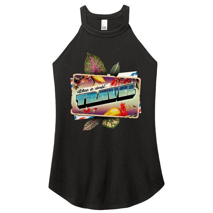 When In Doubt Travel Women's Perfect Tri Rocker Tank